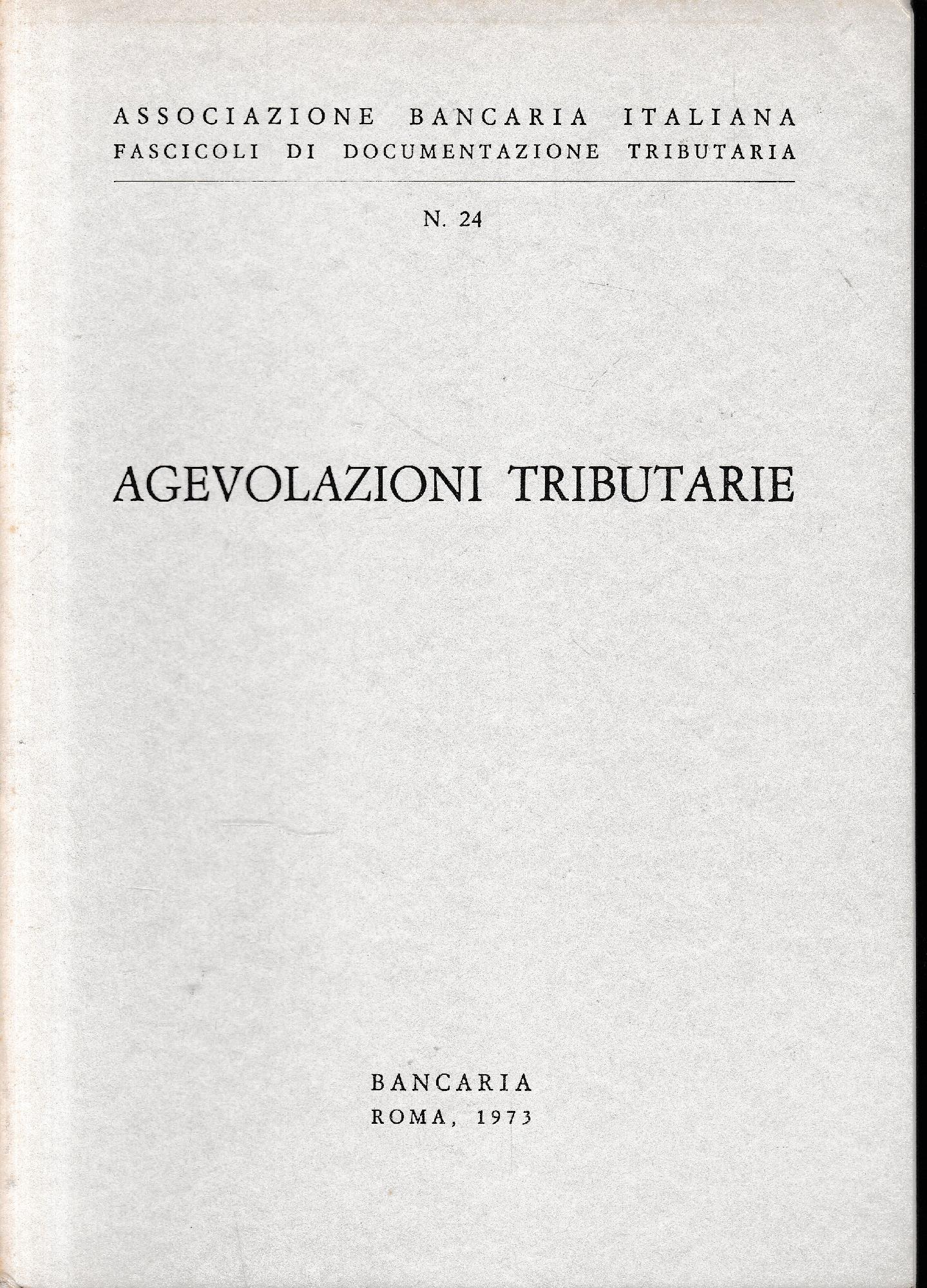D.P.R. 29 settembre 1973, n. 601: Disciplina delle agevolazioni tributarie. (Pubblicato nel Suppl. Ord. n. 2 alla G.U. n. 268 del 16 ottobre 1973) - copertina
