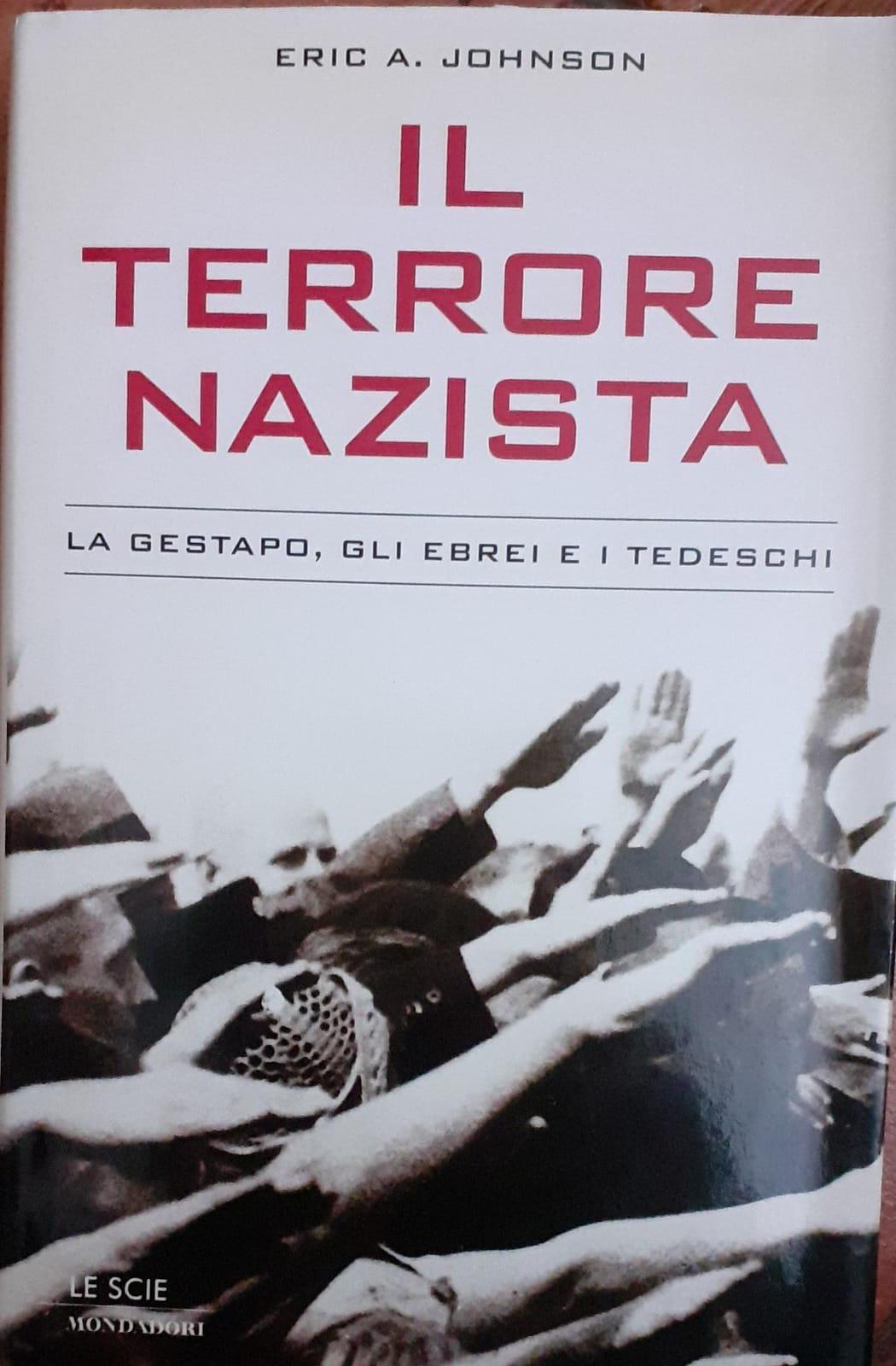 Il terrore nazista. La Gestapo, gli ebrei e i tedeschi - copertina