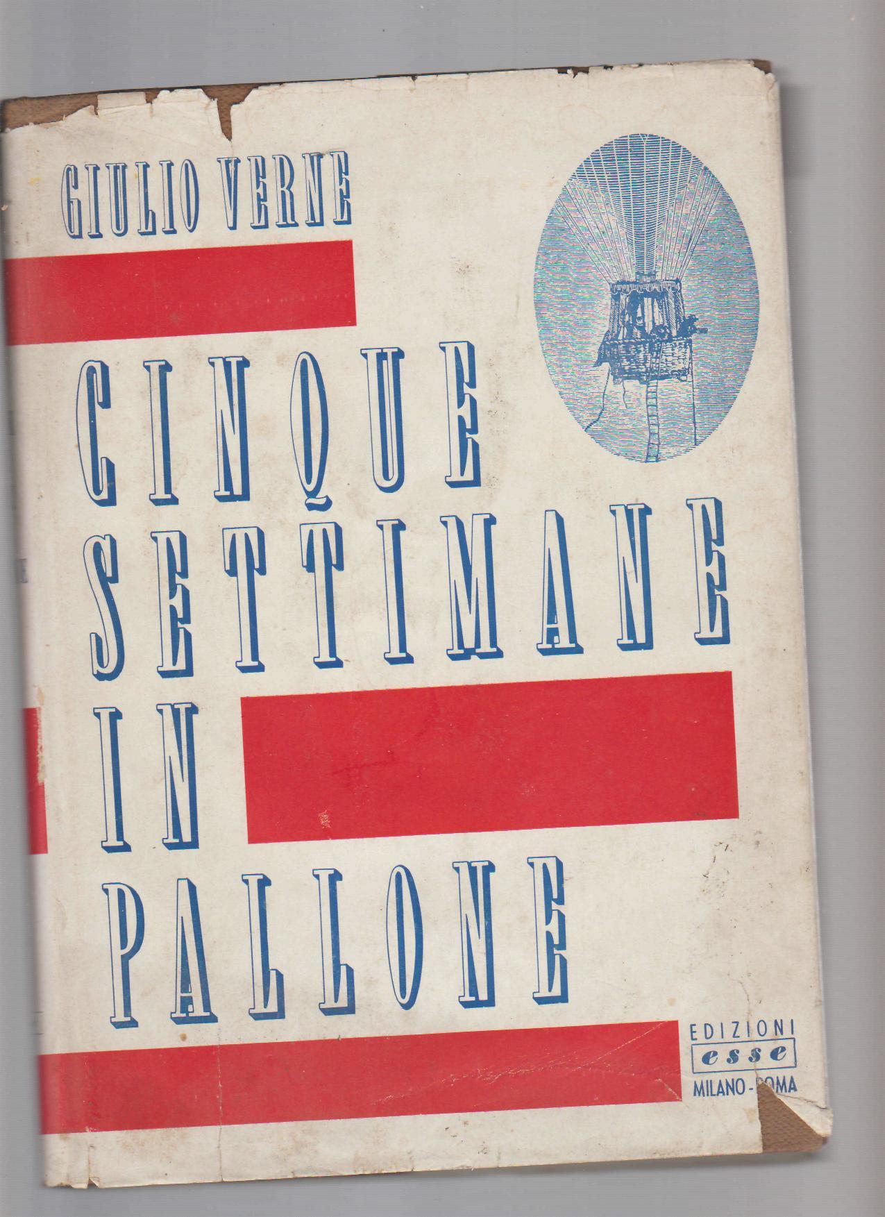 CINQUE SETTIMANE IN PALLONE - copertina
