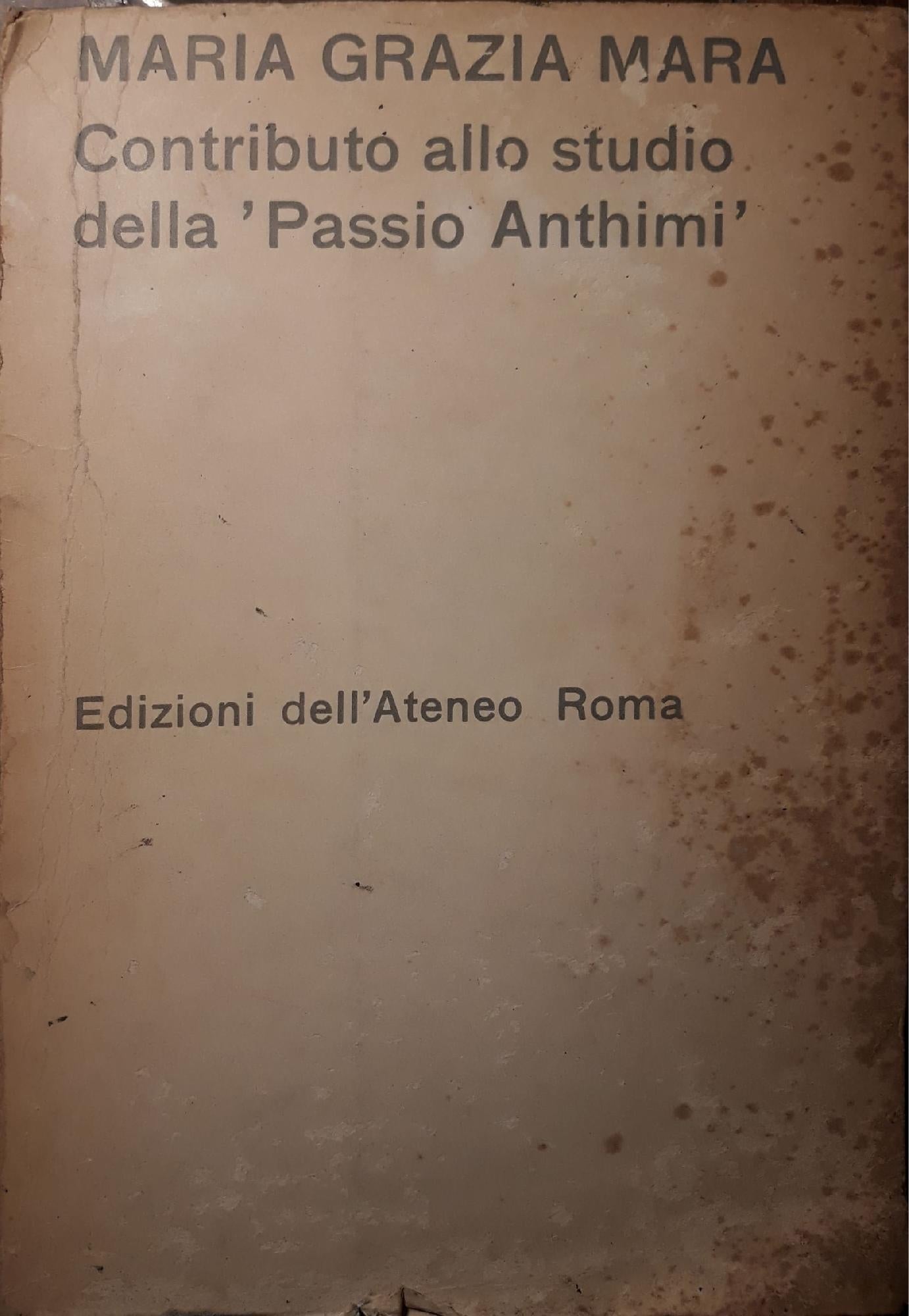 Contributo allo studio della "Passio Anthimi" - copertina