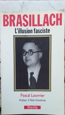 Brasillach, l'illusion fasciste - copertina
