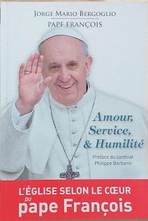 Amour, service et humilité : exercices spirituels donnés à ses frères évêques à la manière de saint Ignace de Loyola - copertina