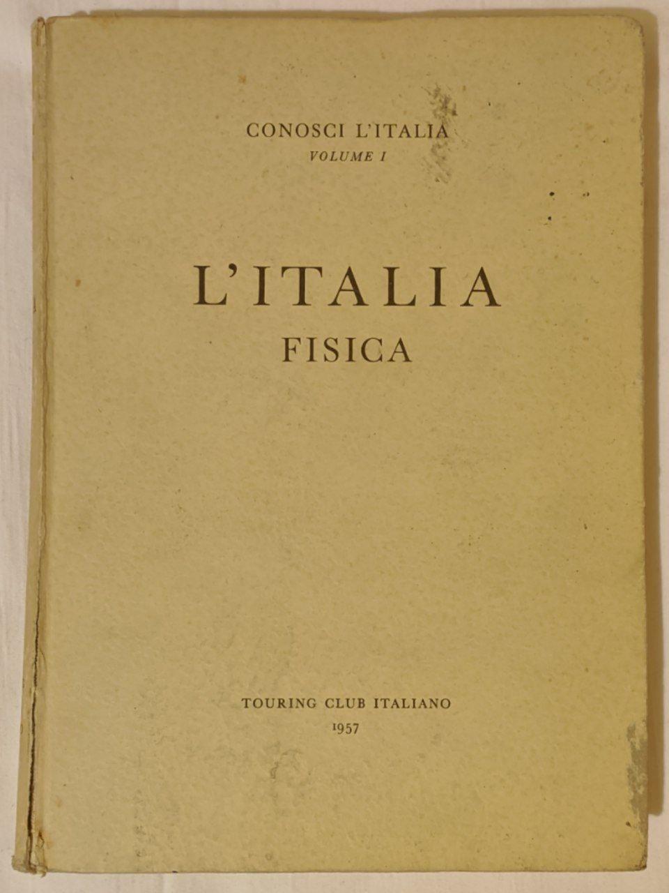 Conosci l'Italia (Vol 1): L'Italia Fisica - copertina