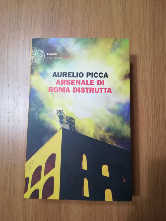 Arsenale di Roma distrutta - copertina