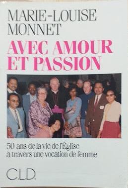 Avec amour et passion : 50 ans de la vie de l'Église à travers une vocation de femme - copertina