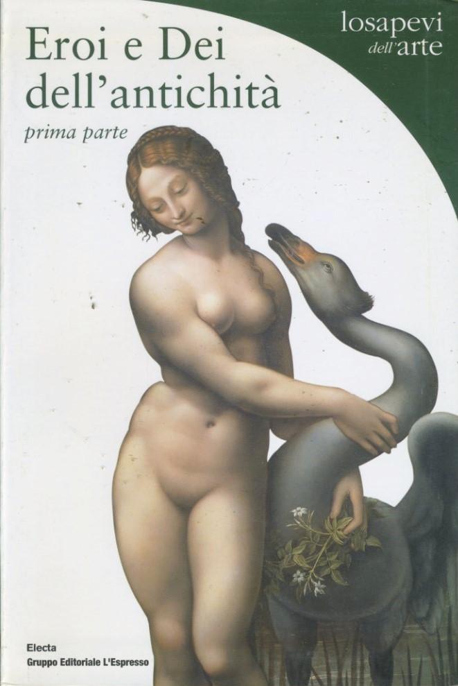 Eroi e dei dell'antichità. Parte prima e seconda - copertina