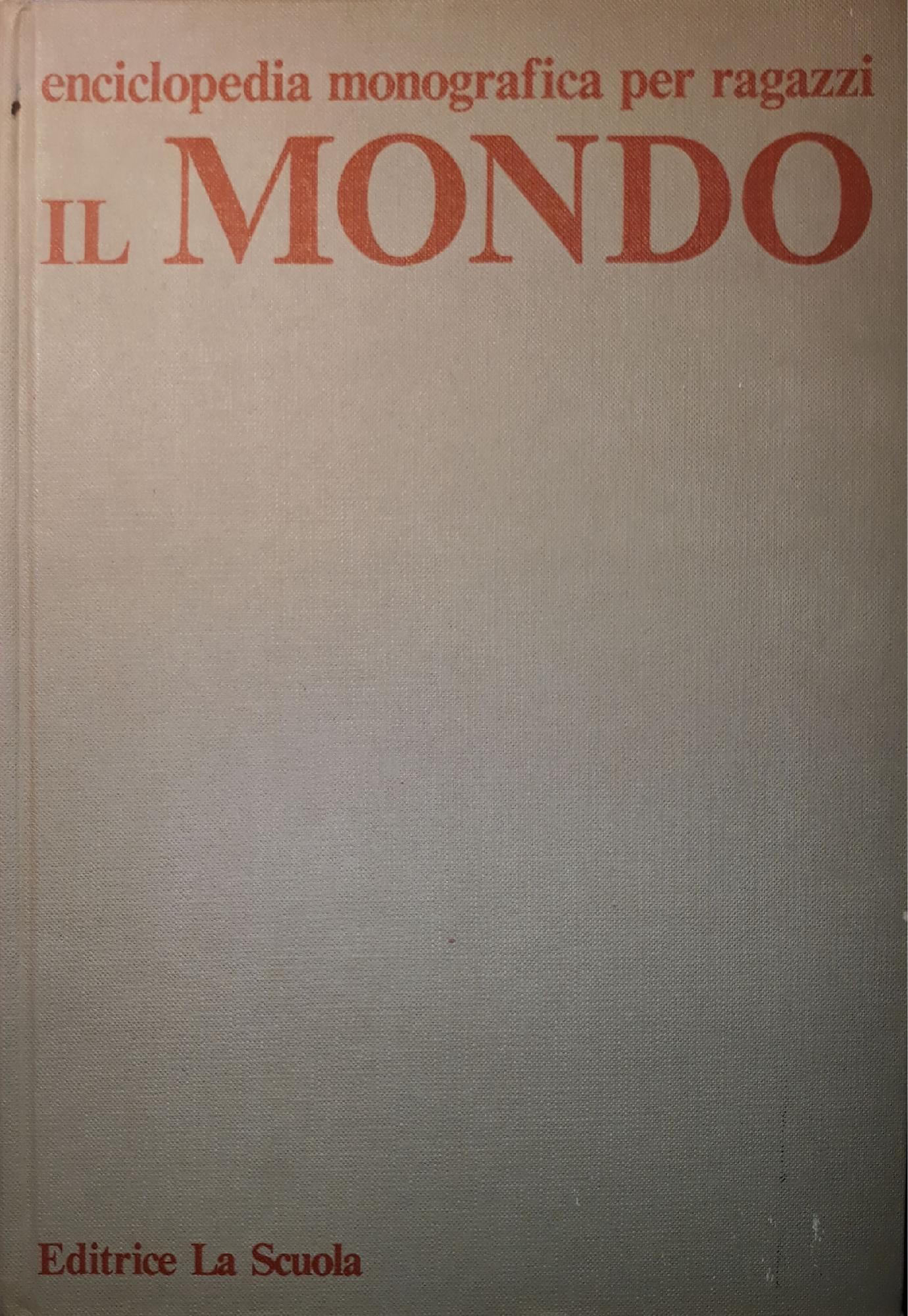 Enciclopedia monografica per ragazzi: Il Mondo - copertina
