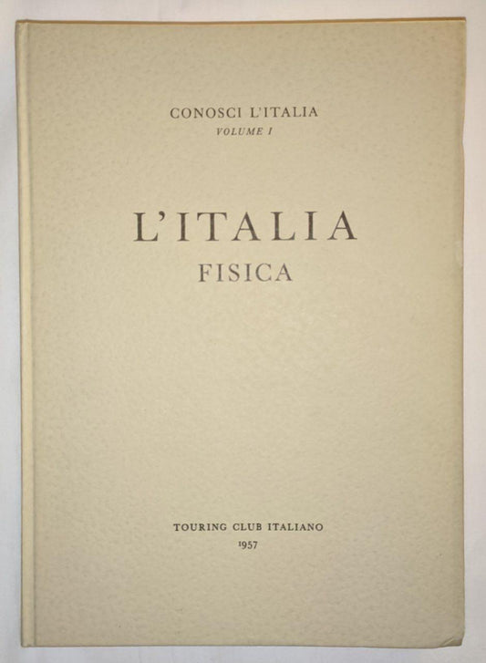 Conosci l'Italia (Vol 1): L'Italia Fisica - copertina