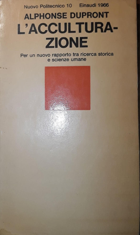 L'acculturazione: per un nuovo rapporto tra ricerca storica e scienze umane - copertina
