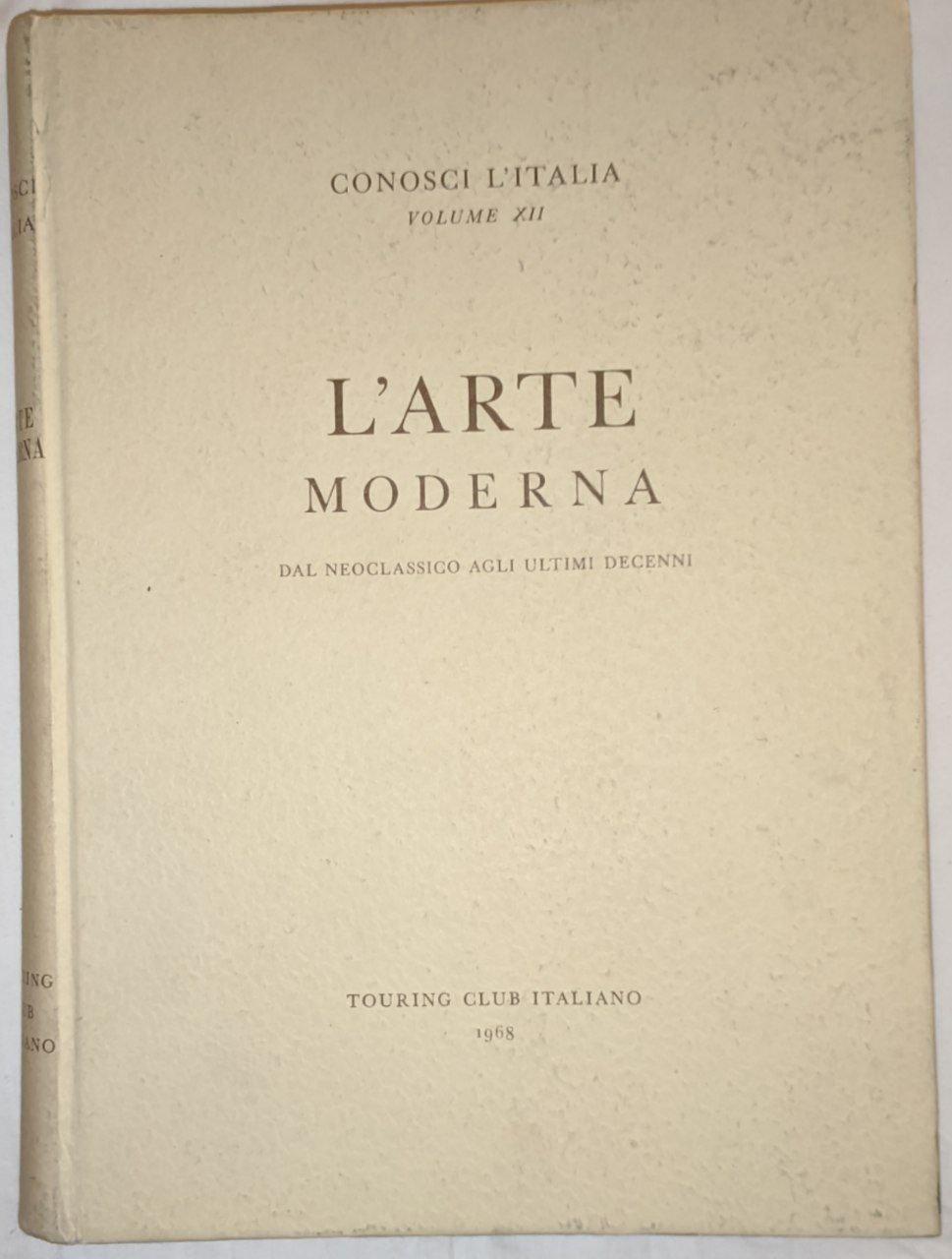 Conosci l'Italia (Vol 12): L'arte moderna - copertina