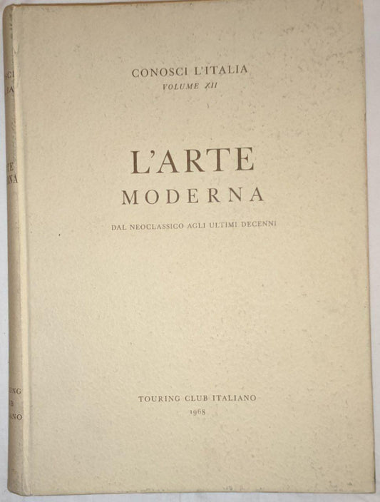 Conosci l'Italia (Vol 12): L'arte moderna - copertina