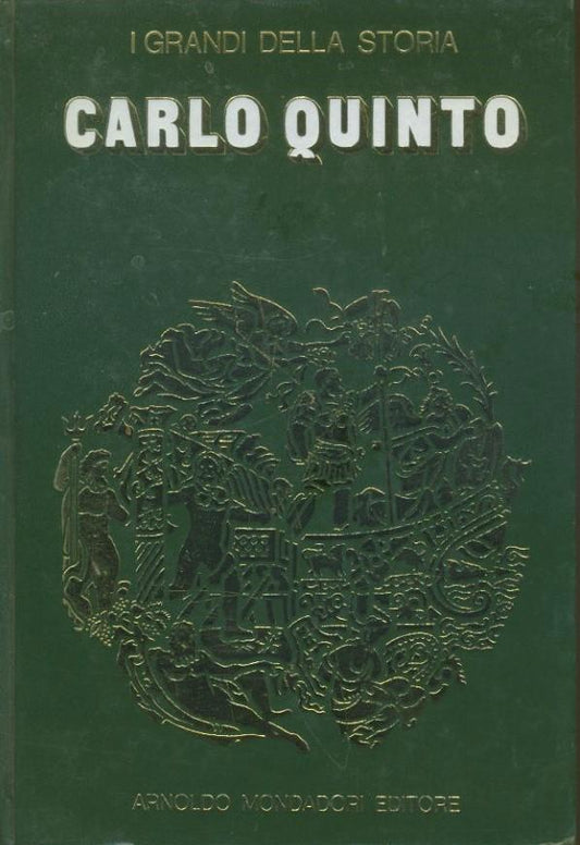 Carlo Quinto. I grandi della storia - copertina