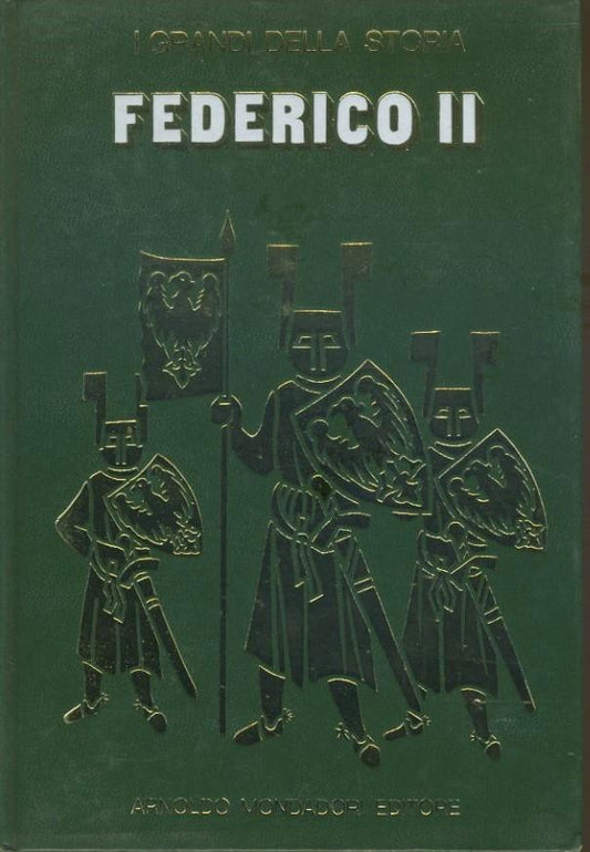 Federico II. I grandi della storia. - copertina