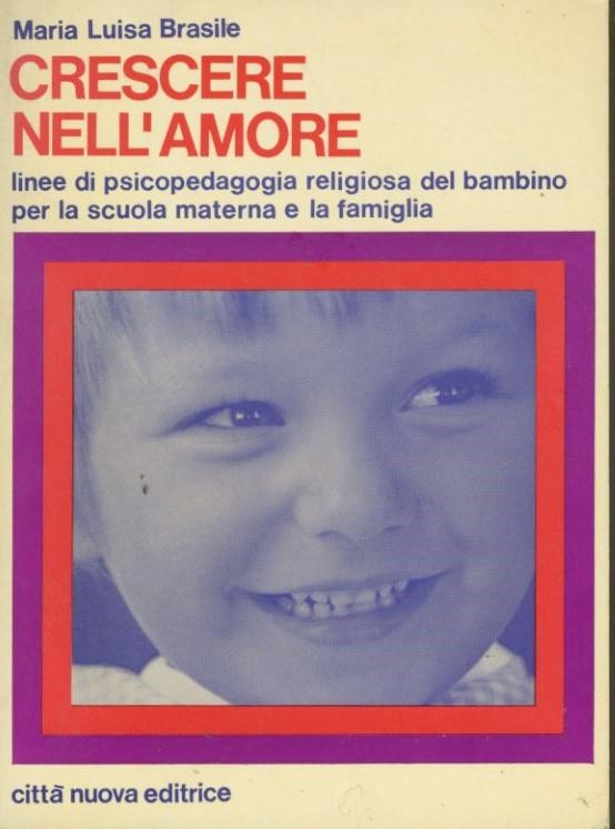 Crescere nell'amore. - copertina