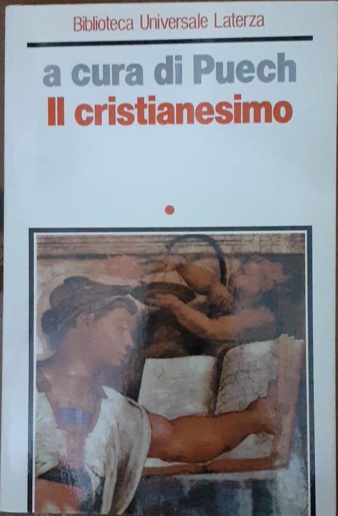 Il Cristianesimo . Volume primo - copertina
