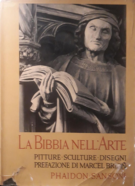 La Bibbia nell'arte - pitture - sculture - miniature e disegni ispirati all'antico testamento - copertina