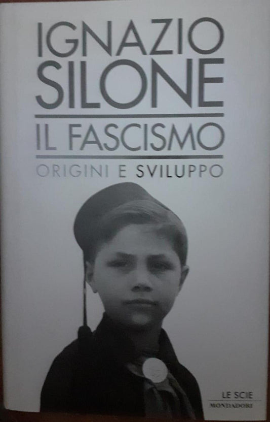 Il fascismo . Origini e sviluppo - copertina
