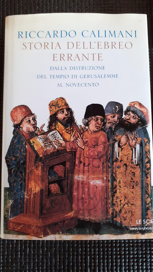 Storia dell'ebreo errante : dalla distruzione del Tempio di Gerusalemme al Novecento - copertina