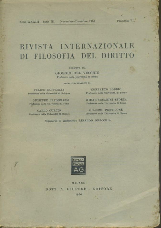Rivista internzionale di filosofia del diritto. Anno XXXIII. Serie III. Novembre - Dicembre 1956 - copertina