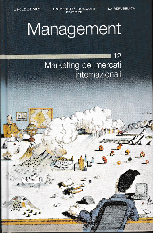 Management. 12 Marketing dei mercati internazionali - copertina