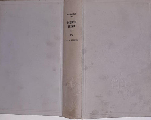 Trattato di diritto penale italiano secondo il codice del 1930 Volume IX - copertina