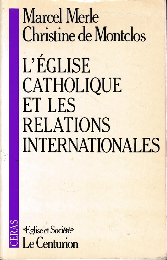 L'Eglise catholique et les relations internationales - copertina