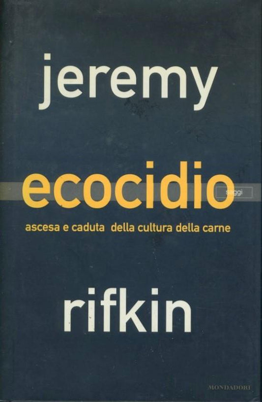 Ecocidio : ascesa e caduta della cultura della carne - copertina