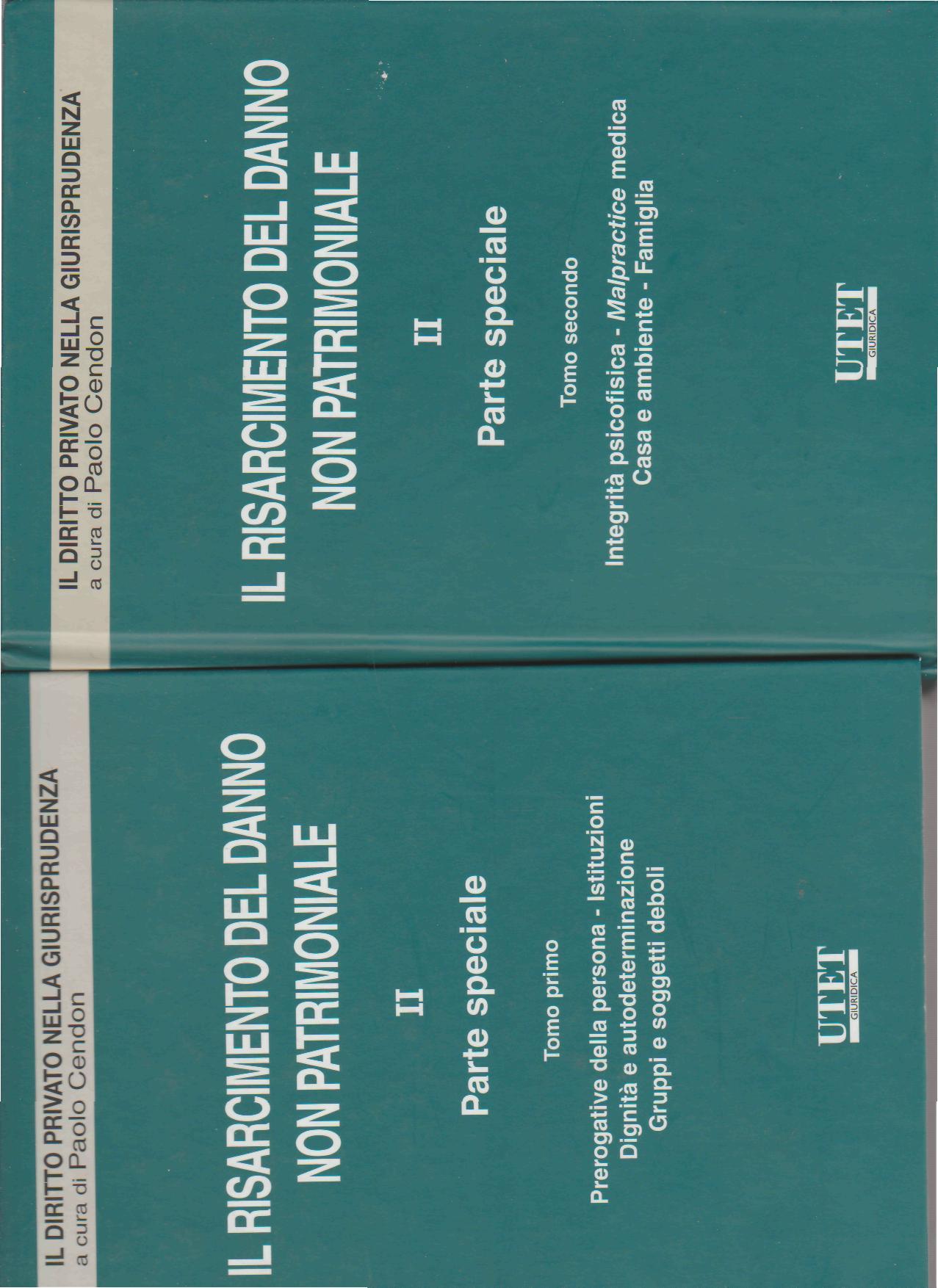 Il risarcimento del danno non patrimoniale. Volume II - parte speciale. Tomo I-II-III - copertina