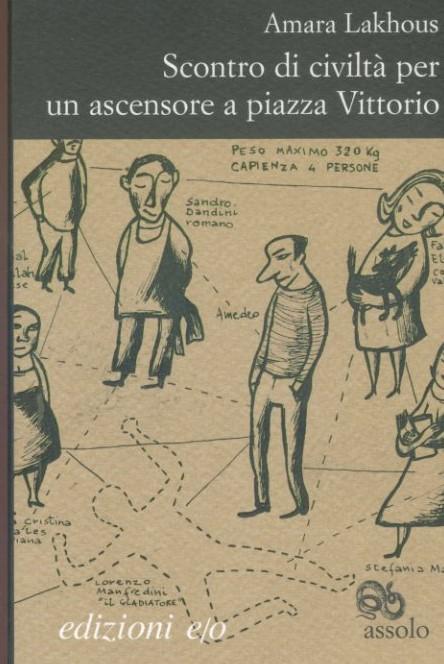 Scontro di civilta per un ascensore a piazza Vittorio : romanzo - copertina