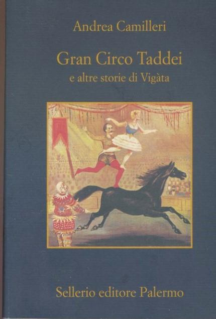 Gran Circo Taddei e altre storie di Vigata - copertina