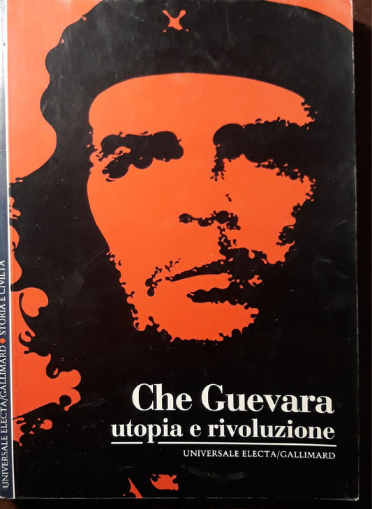 Che Guevara, utopia e rivoluzione - copertina