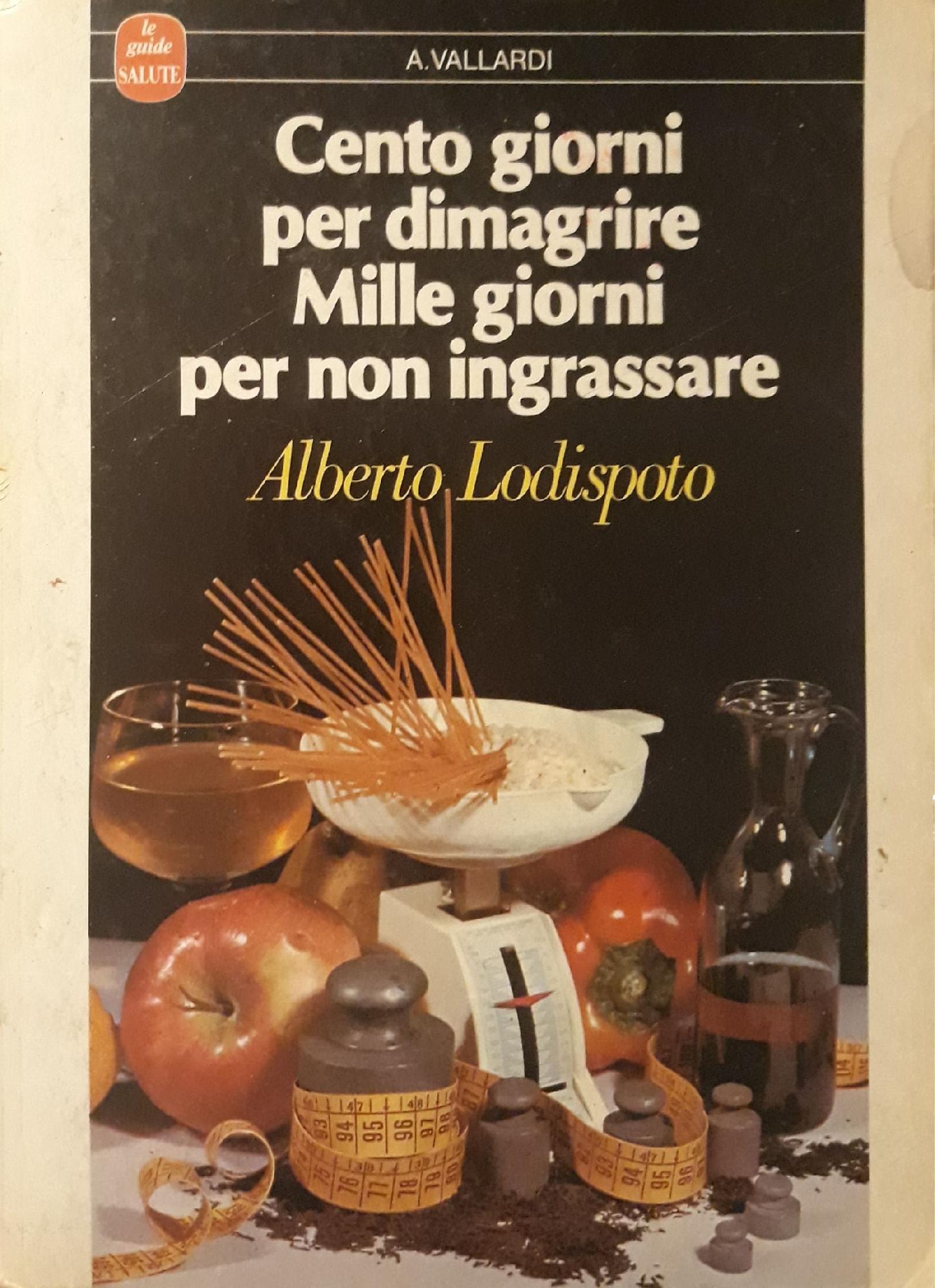 Cento giorni per dimagrire mille giorni per non ingrassare - copertina