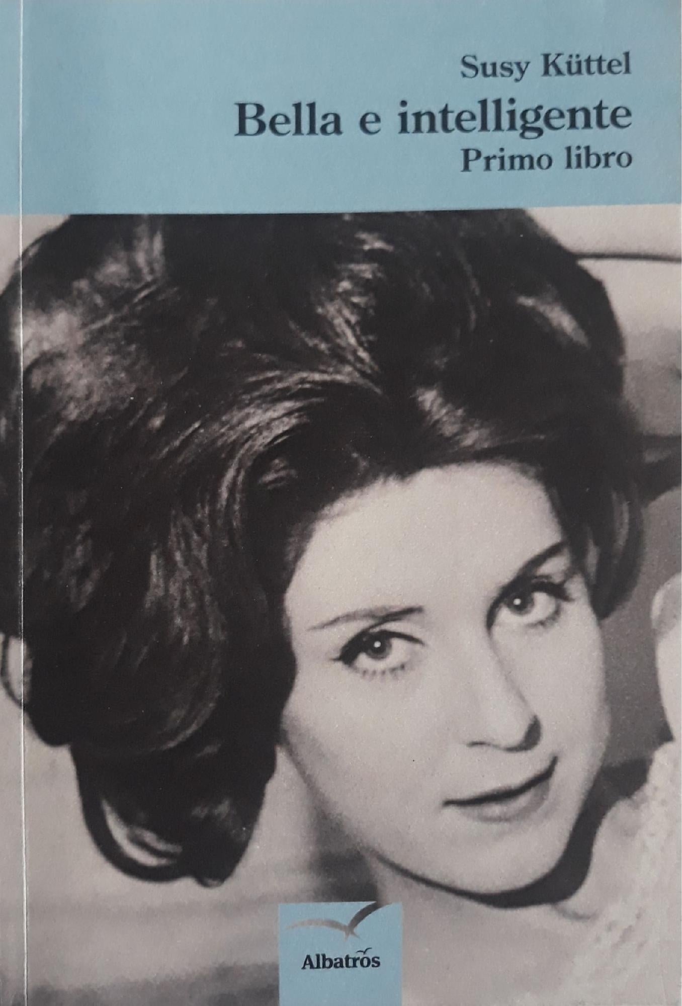 Bella e intelligente (primo libro) - copertina