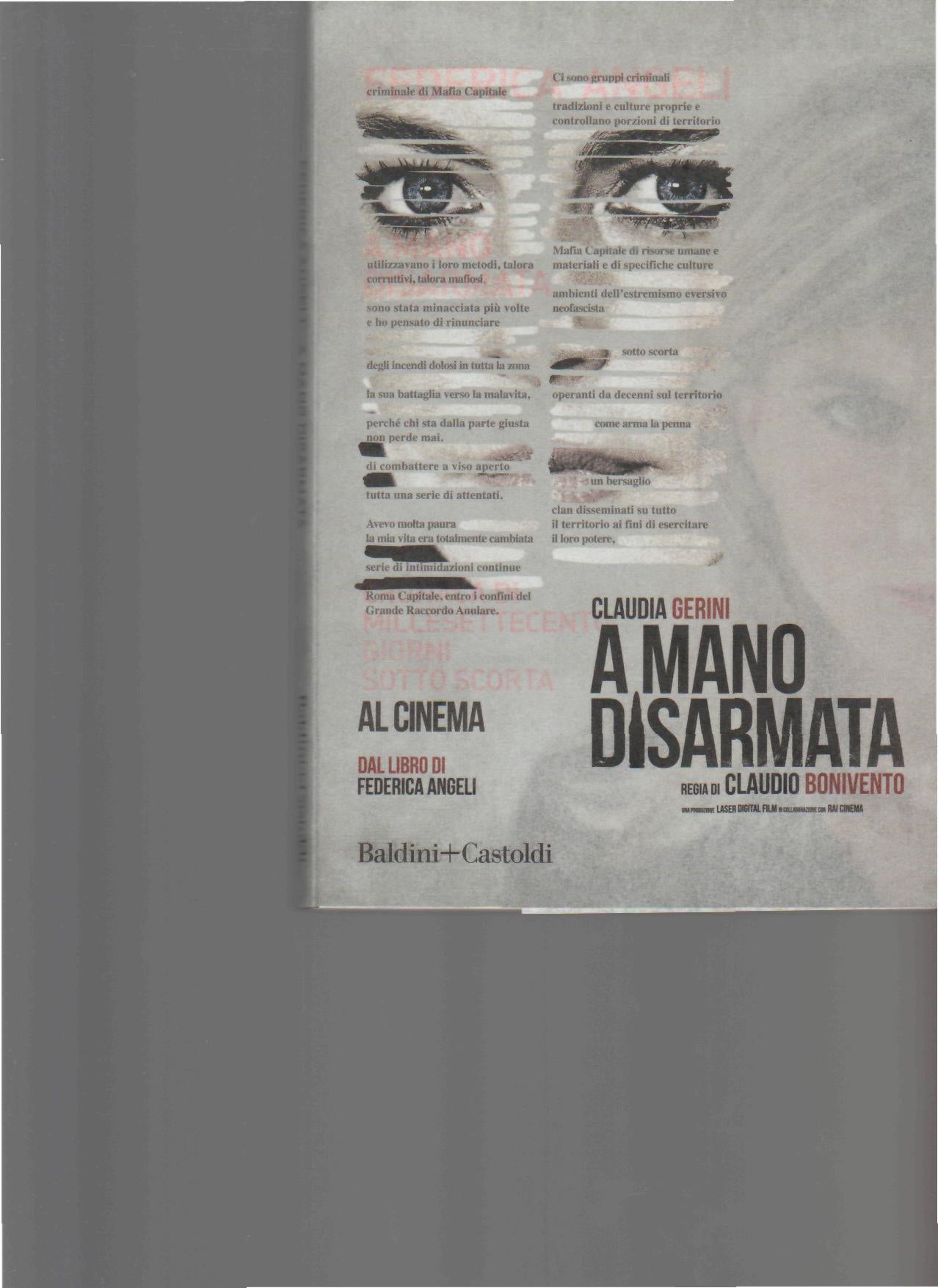 A mano disarmata. Cronaca di millesettecento giorni sotto scorta - copertina