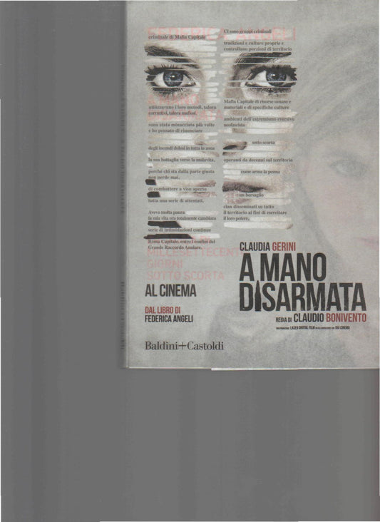 A mano disarmata. Cronaca di millesettecento giorni sotto scorta - copertina