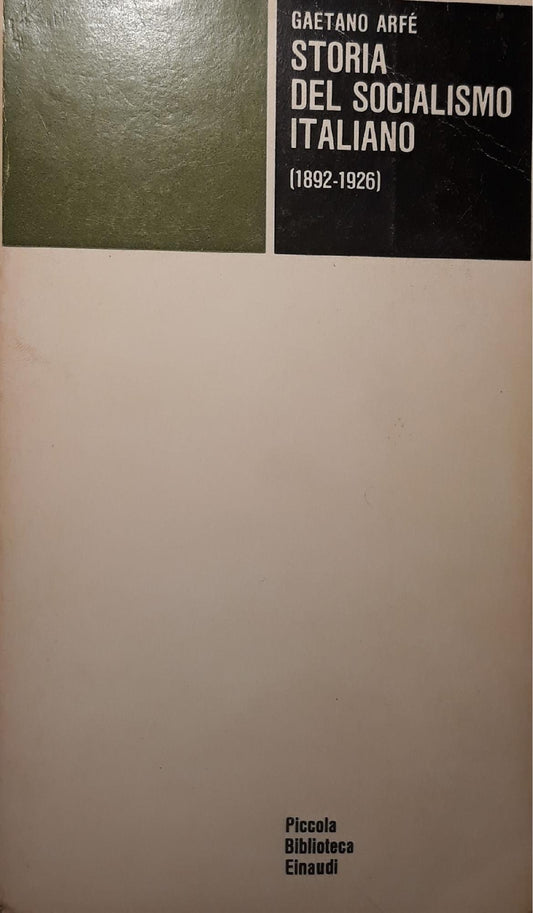 Storia del socialismo italiano: (1892 - 1926) - copertina
