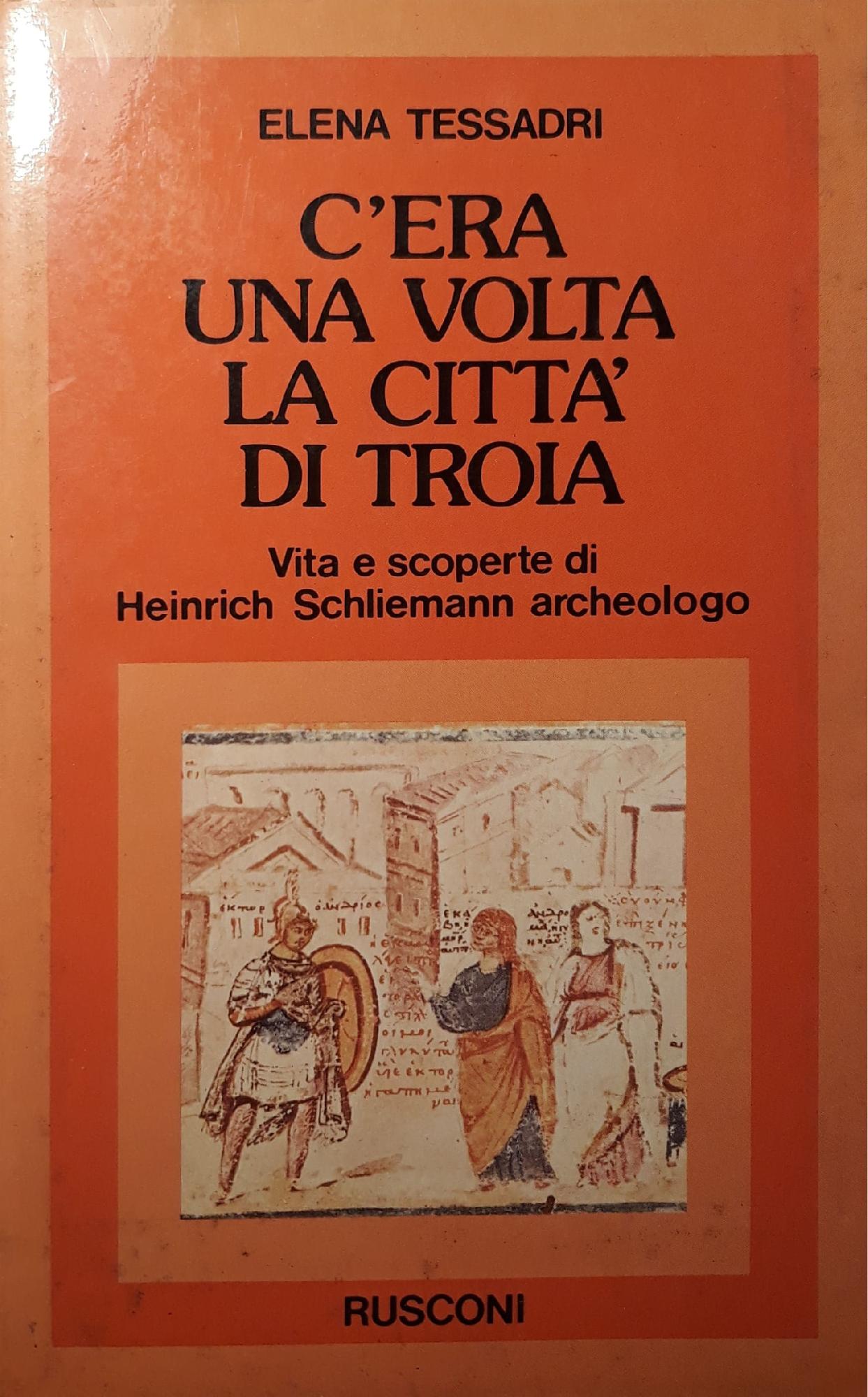 C'era una volta la città di Troia - copertina
