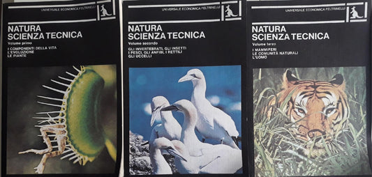 Natura Scienza Tecnica:  Volume I: I componenti della vita, l'evoluzione, le piante - Volume II: gli invertebrati, gli insetti, i pesci, gli anfibi, i rettili, gli uccelli - Volume III: i mammiferi, le comunità naturali, l'uomo. - copertina