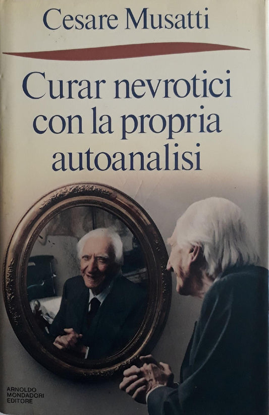 Curar nevrotici con la propria autoanalisi - copertina