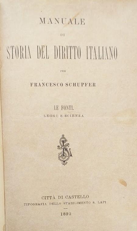 Manuale di Storia del diritto italiano. Le fonti: leggi e scienza - copertina