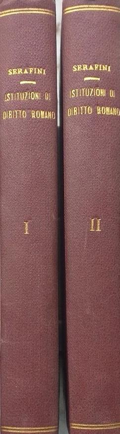 Istituzioni di Diritto Romano comparato al Diritto Civile Patrio. Volumi 1 e 2 - copertina