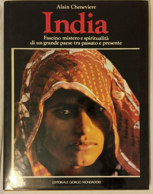 India: fascino, mistero e spiritualità di un grande paese tra passato e presente - copertina