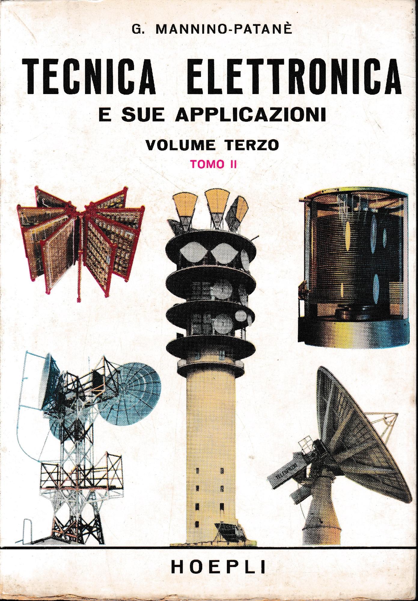 Tecnica elettronica e sue applicazioni, vol. terzo, tomo II - copertina