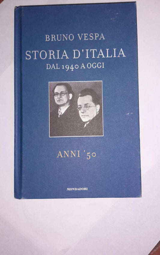 Storia d'Italia dal 1940 a oggi . Anni 50 - copertina