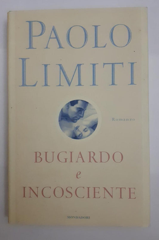 Bugiardo e incosciente - copertina