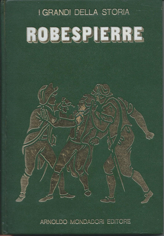 Robespierre (I grandi della storia, 17) - copertina