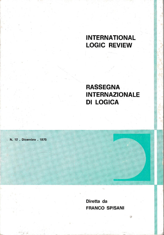 International Logic Review. Rassegna internazionale di logica. N. 12 - Dicembre 1975 - copertina