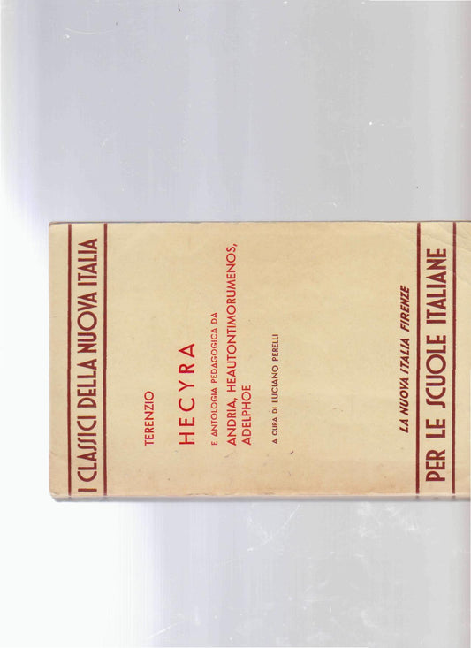HECYRA e antologia pedagogica da ANDRIA, HEAUTONTIMORUMENOS, ADELPHOE - copertina