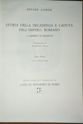 Storia della decadenza e caduta dell'impero romano. Impero d'Oriente (Vol. 1 & 2)