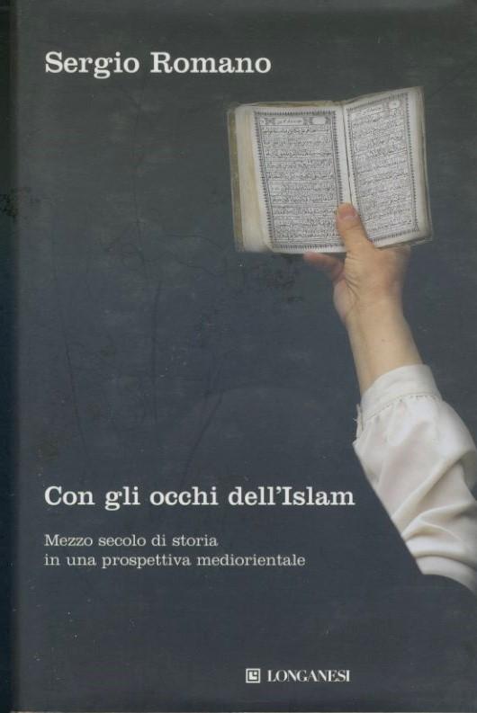 Con gli occhi dell'Islam : mezzo secolo di storia in una prospettiva mediorientale - copertina